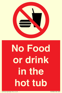 No Food or drink in the hot tub